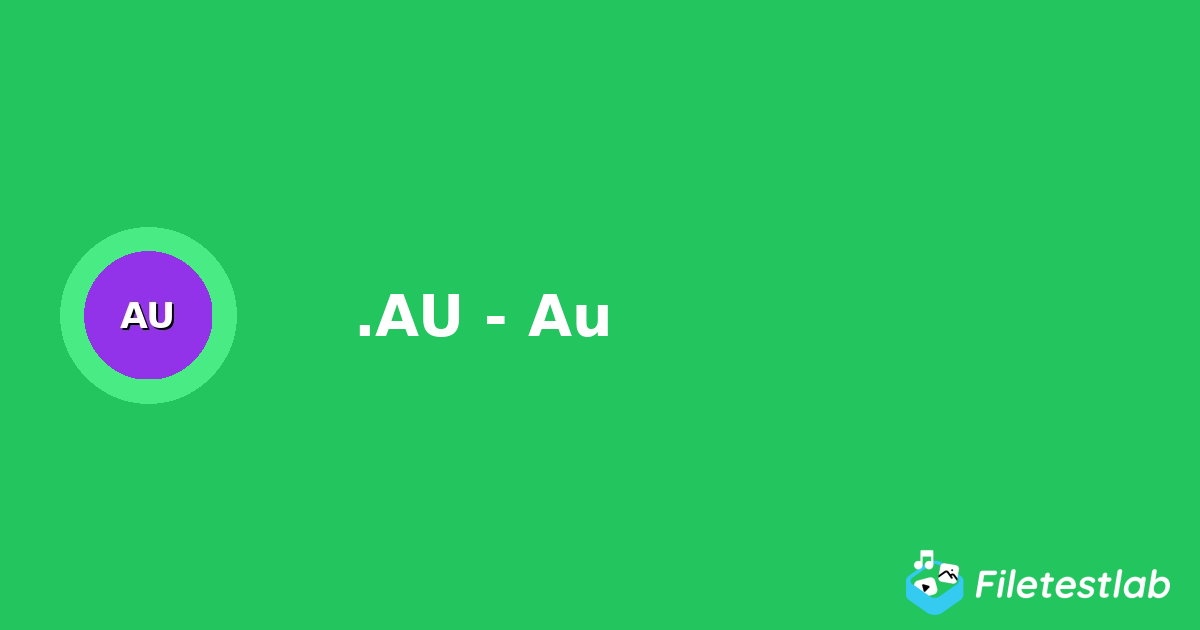 Au Files .AU Files - Au | Audio | File Test Lab