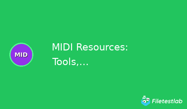 MIDI Resources: Tools, Libraries, and Sound Fonts